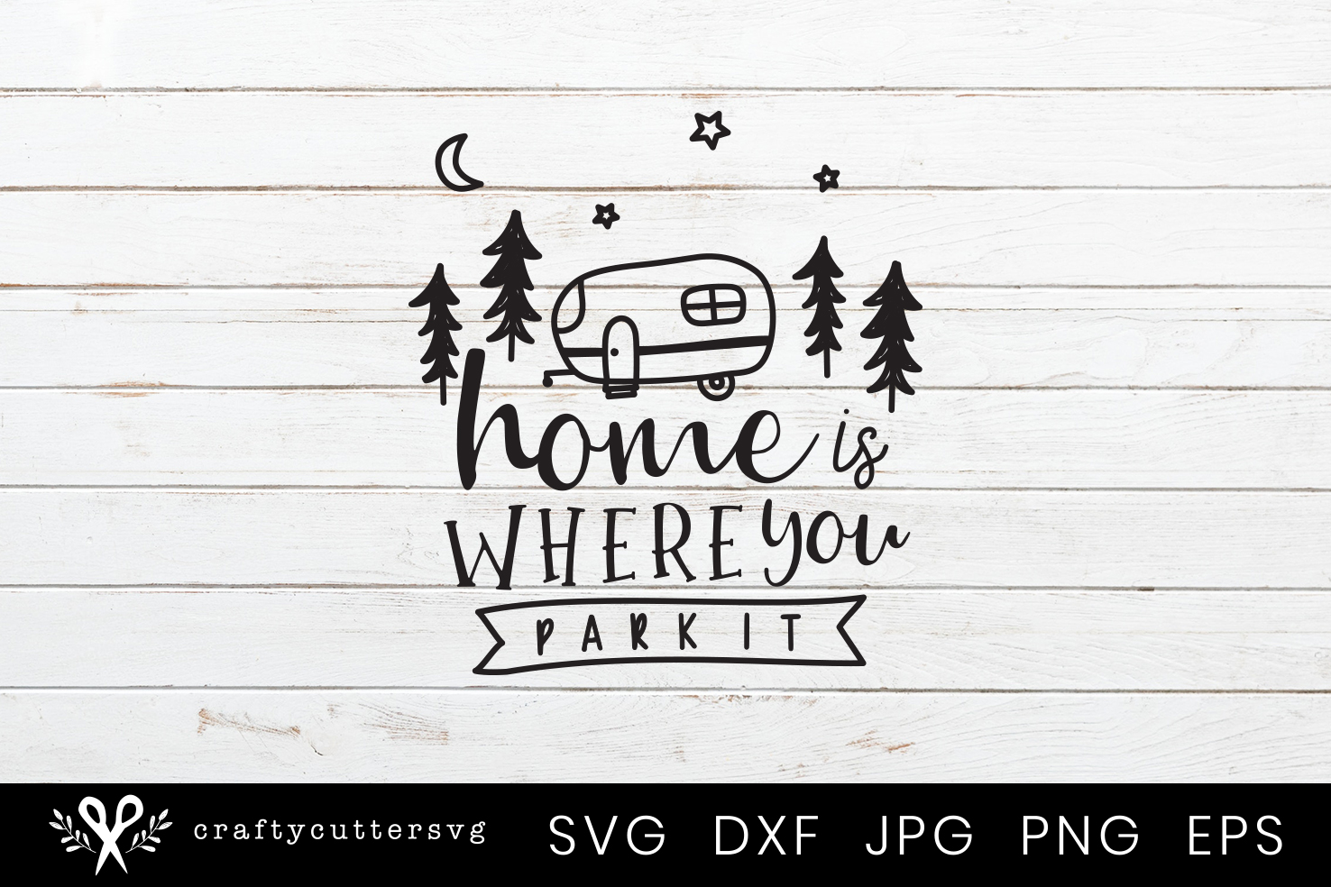 Download Home is where you park it Svg Cut File Camping Clipart