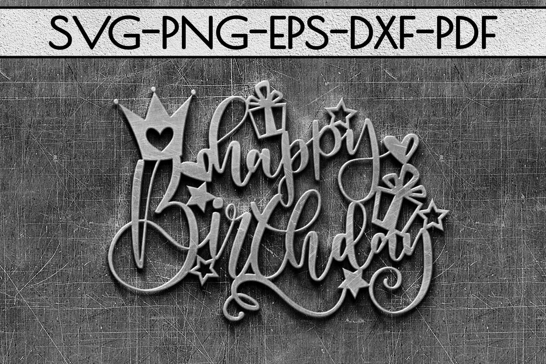Download Happy Birthday SVG Cutting File, Birthday Gift Papercut, PDF