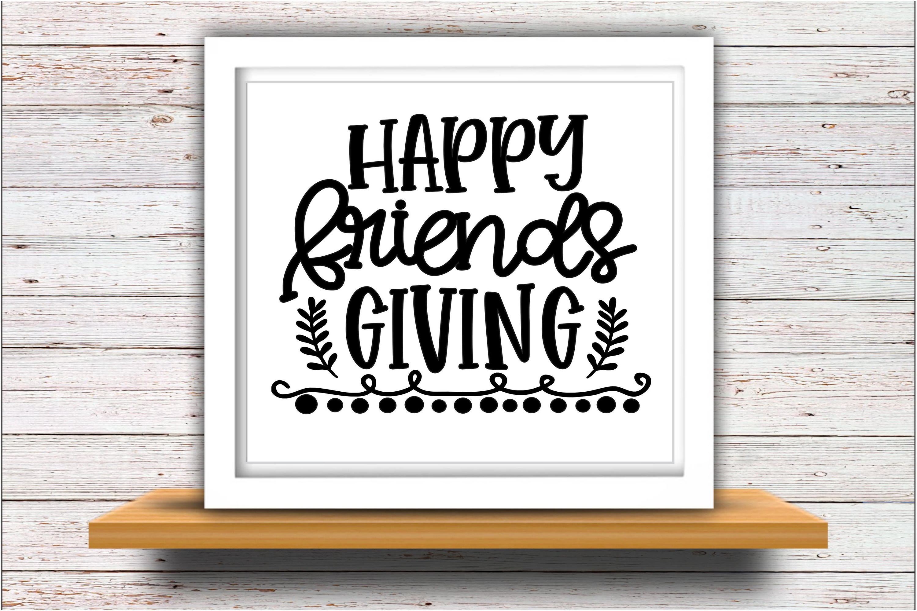 Happy svg DXF JPEG Silhouette Cameo Cricut friends giving ...