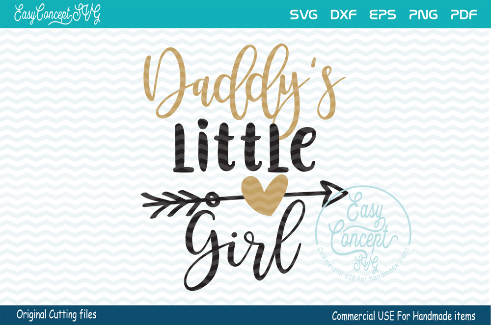 Download Daddy's Little Girl (57082) | SVGs | Design Bundles