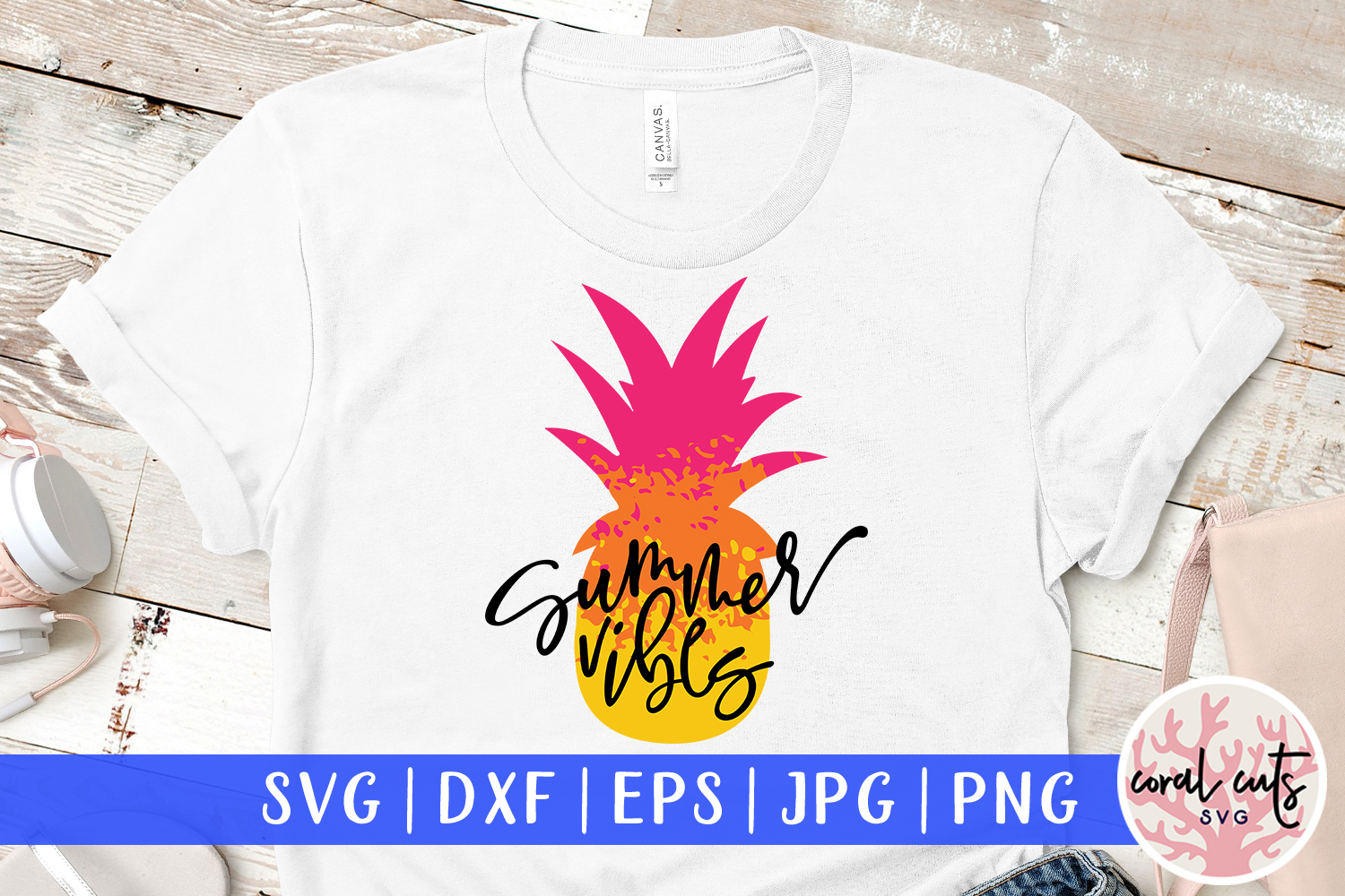 Download Summer vibes - Summer SVG EPS DXF PNG Cut File