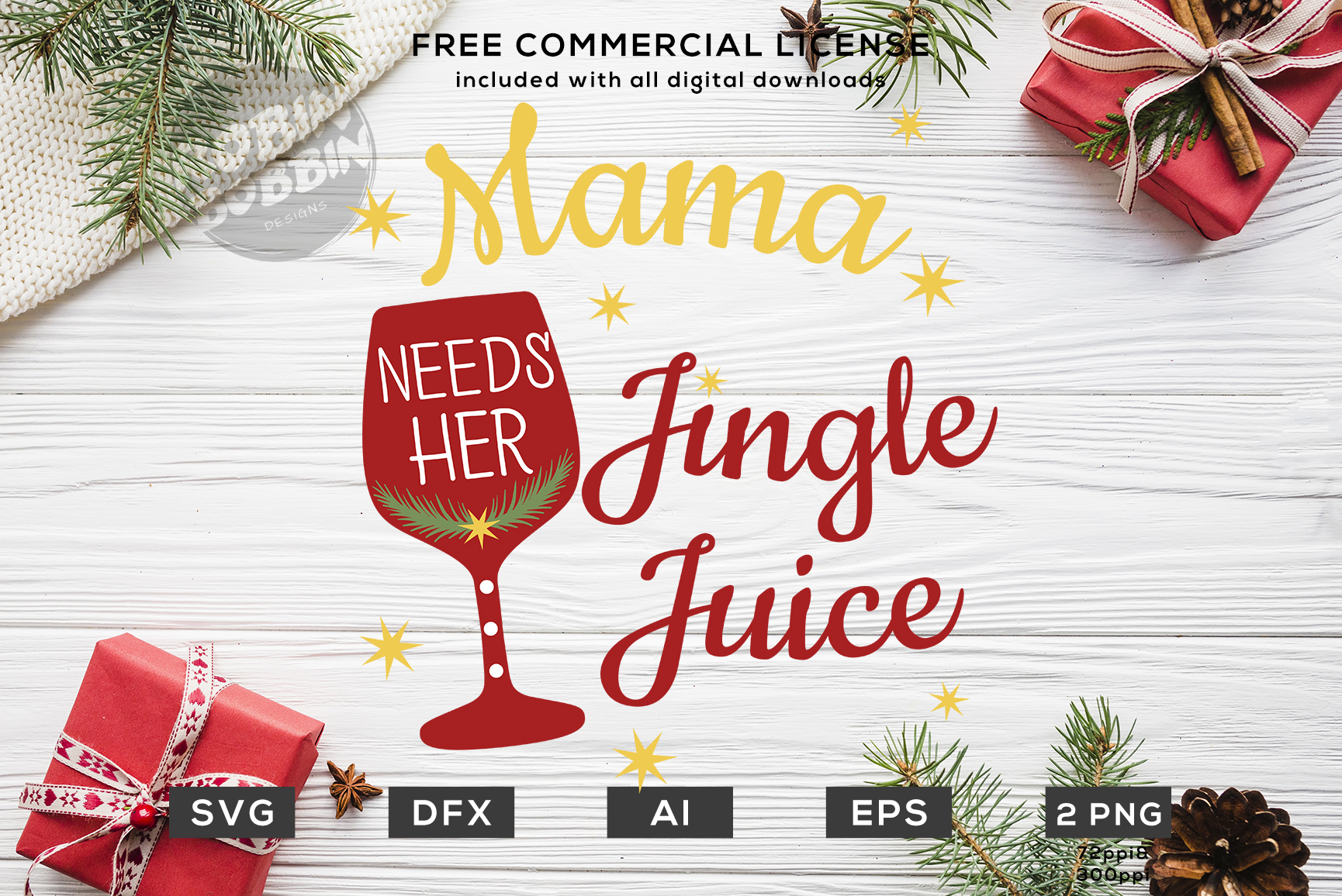 Mama Needs Her Jingle Juice - Christmas SVG File (174382) | Cut Files