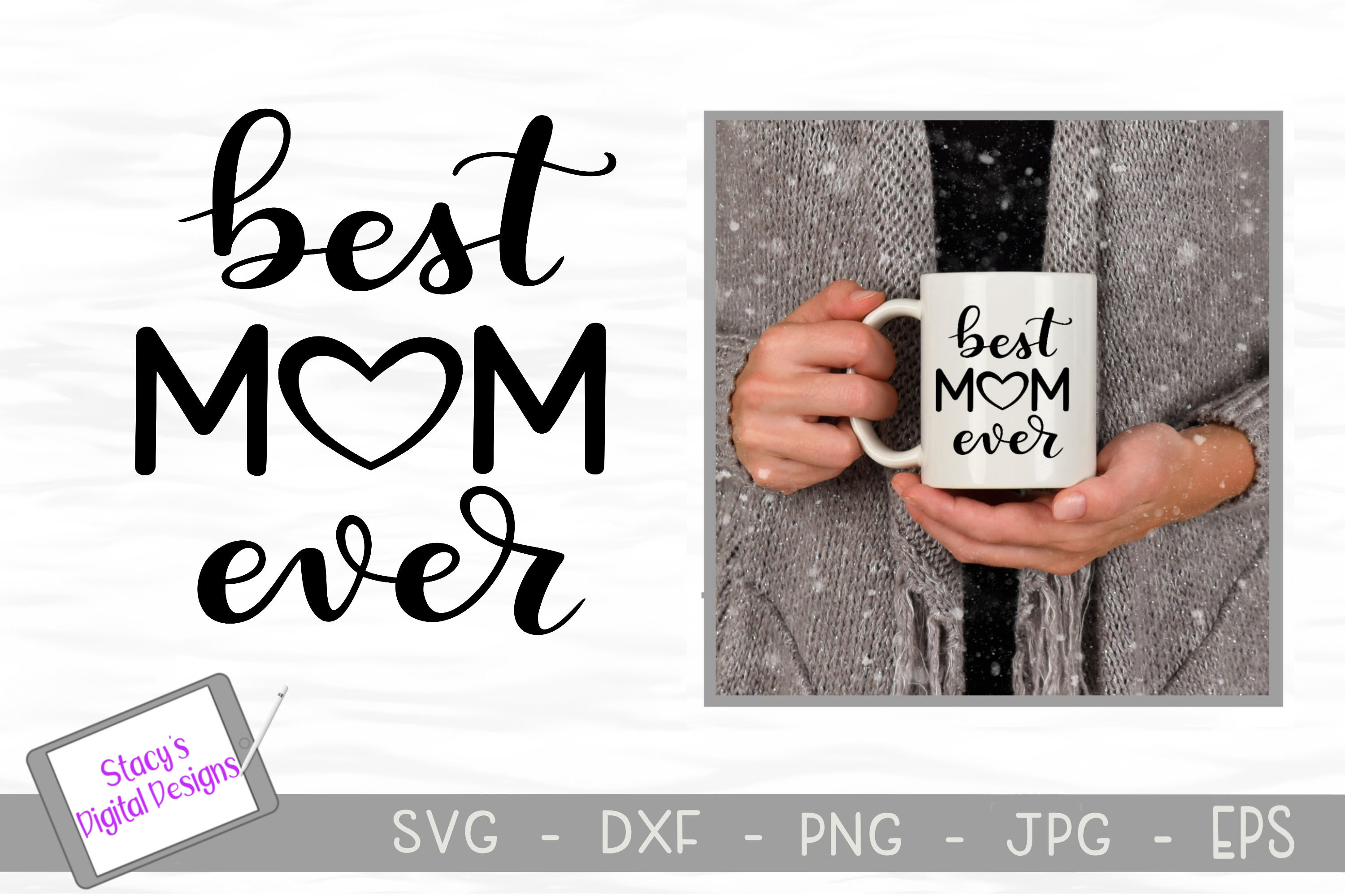 Download Mom SVG - Best mom ever SVG with heart design