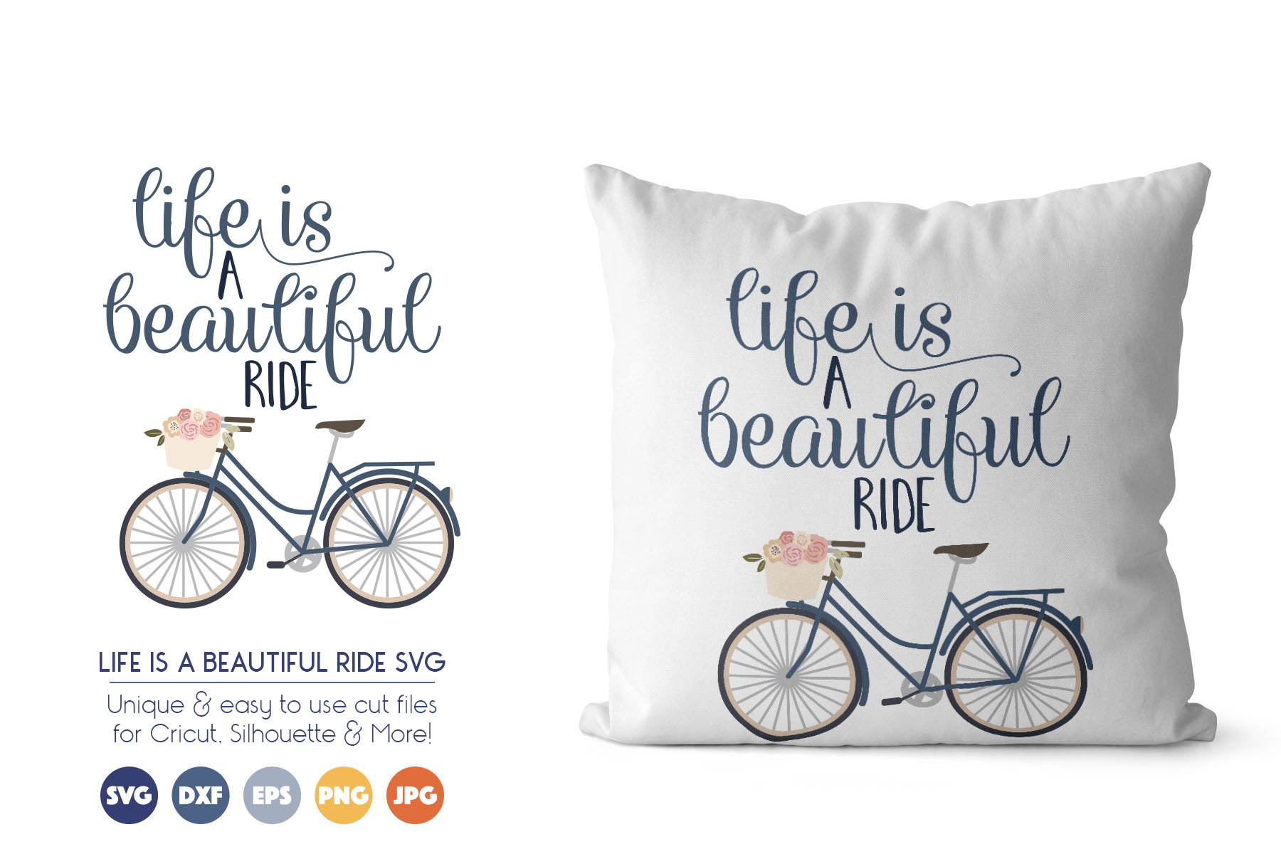 Bike SVG Cut Files - Life is a Beautiful Ride