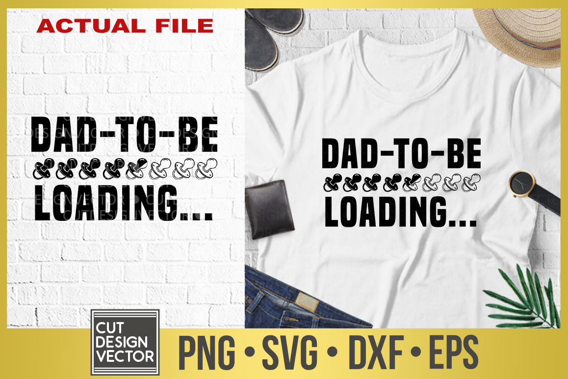 Download Dad To Be Loading SVG (305096) | SVGs | Design Bundles