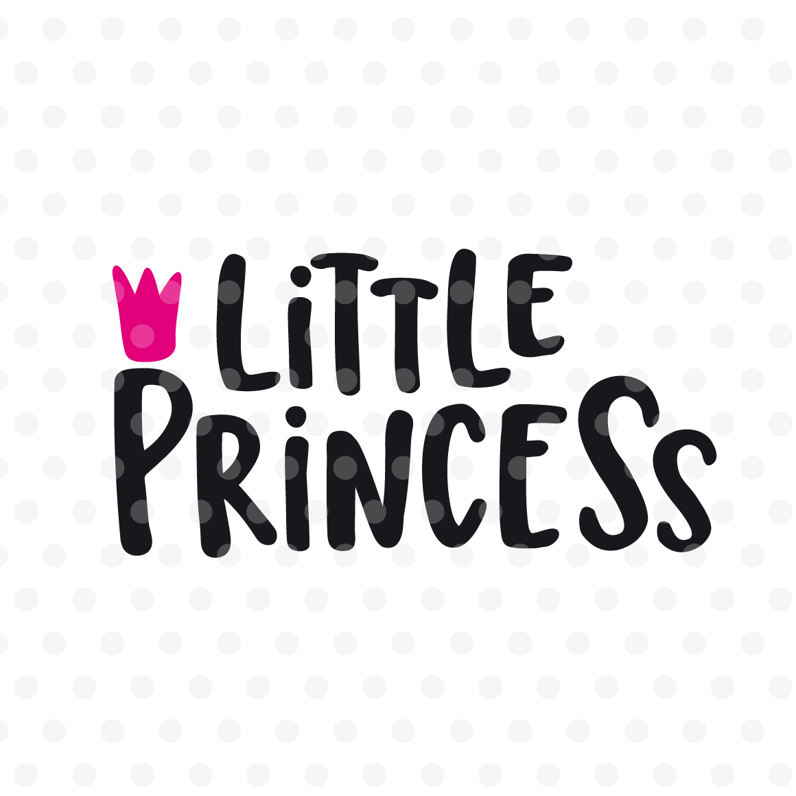 Little Princess, Kids SVG, EPS, PNG, DXF (73067) | SVGs ...