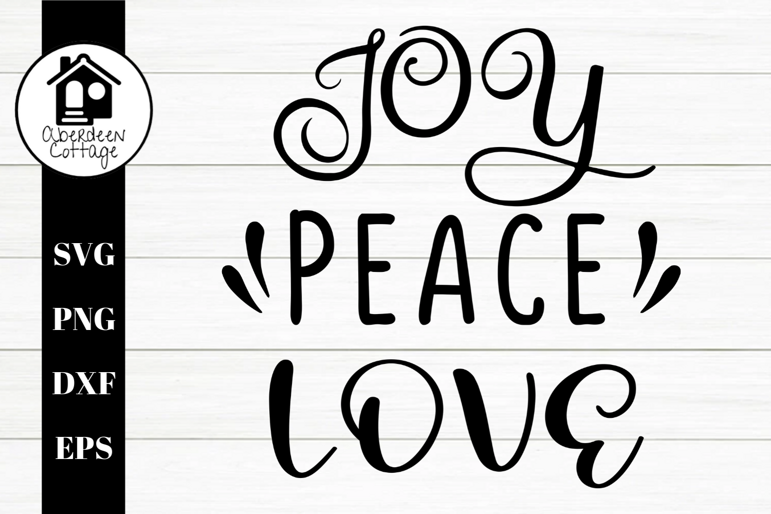 Joy Peace Love Svg Png Eps Dxf 377699 Cut Files Design Bundles