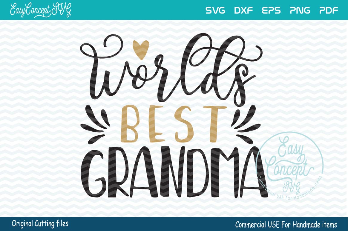 Download Worlds Best Grandma (66279) | SVGs | Design Bundles