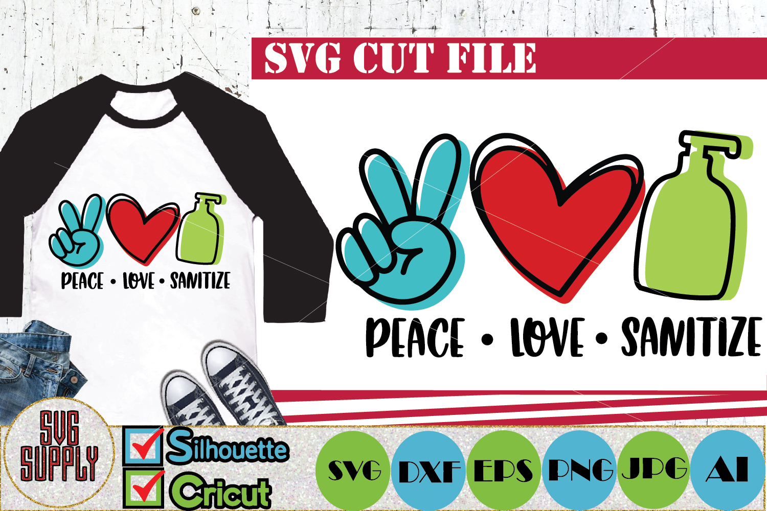 Download Peace Love Sanitize SVG Cut File