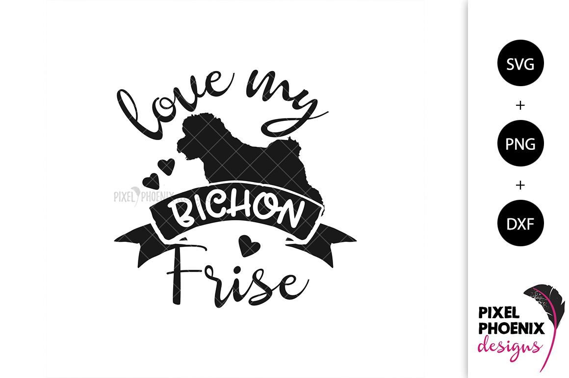 Download Dog SVG Love My Bichon Frise SVG (274389) | SVGs | Design Bundles