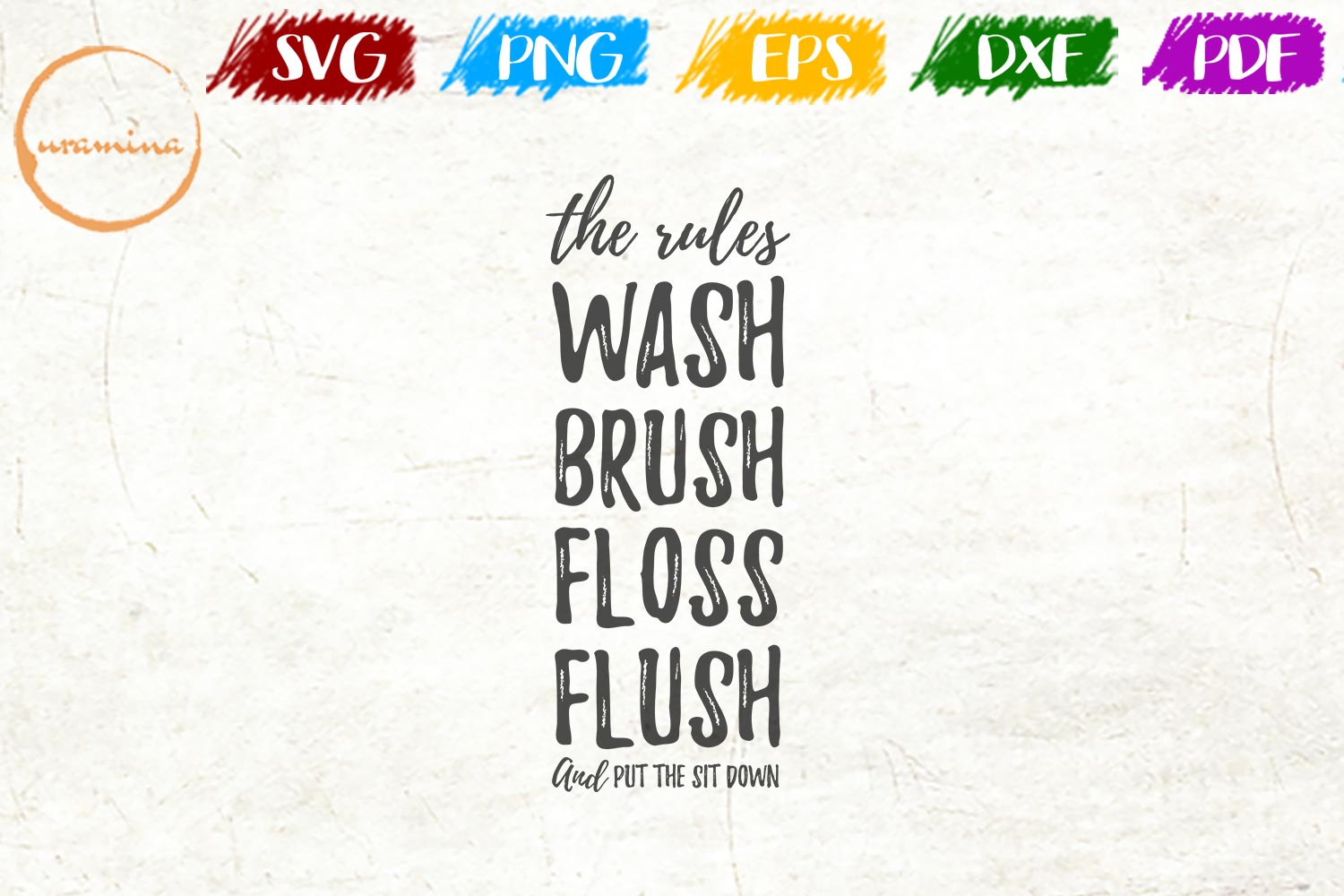 Download Bath Rules Wash Brush Floss Flush Bathroom Sign SVG PDF PNG