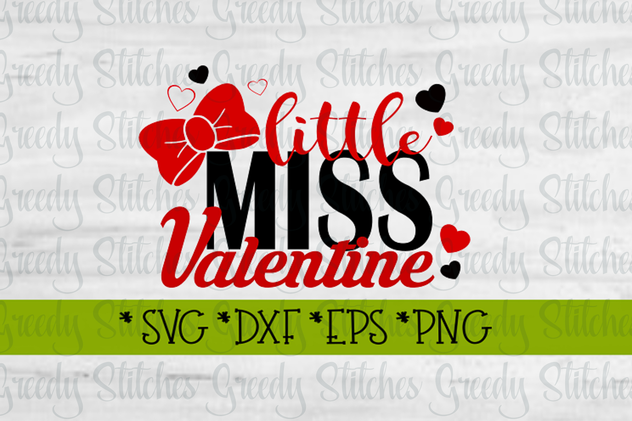 Valentine's Day | Little Miss Valentine SVG DXF EPS
