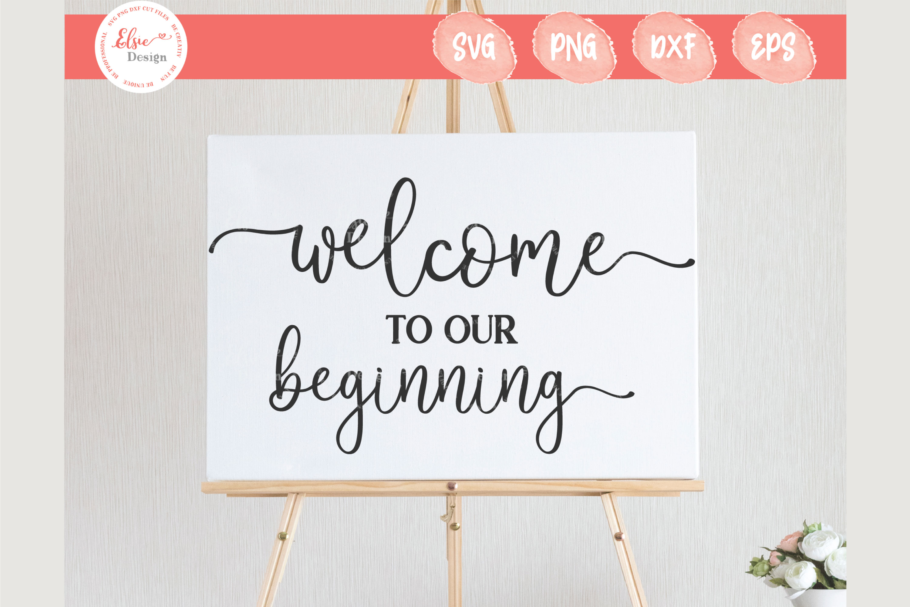 Welcome To Our Beginning SVG Cut Files (483730) | Cut Files | Design