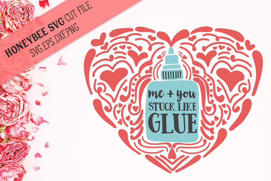 Download Me + You Stuck Like Glue Hand drawn Heart Valentine SVG ...