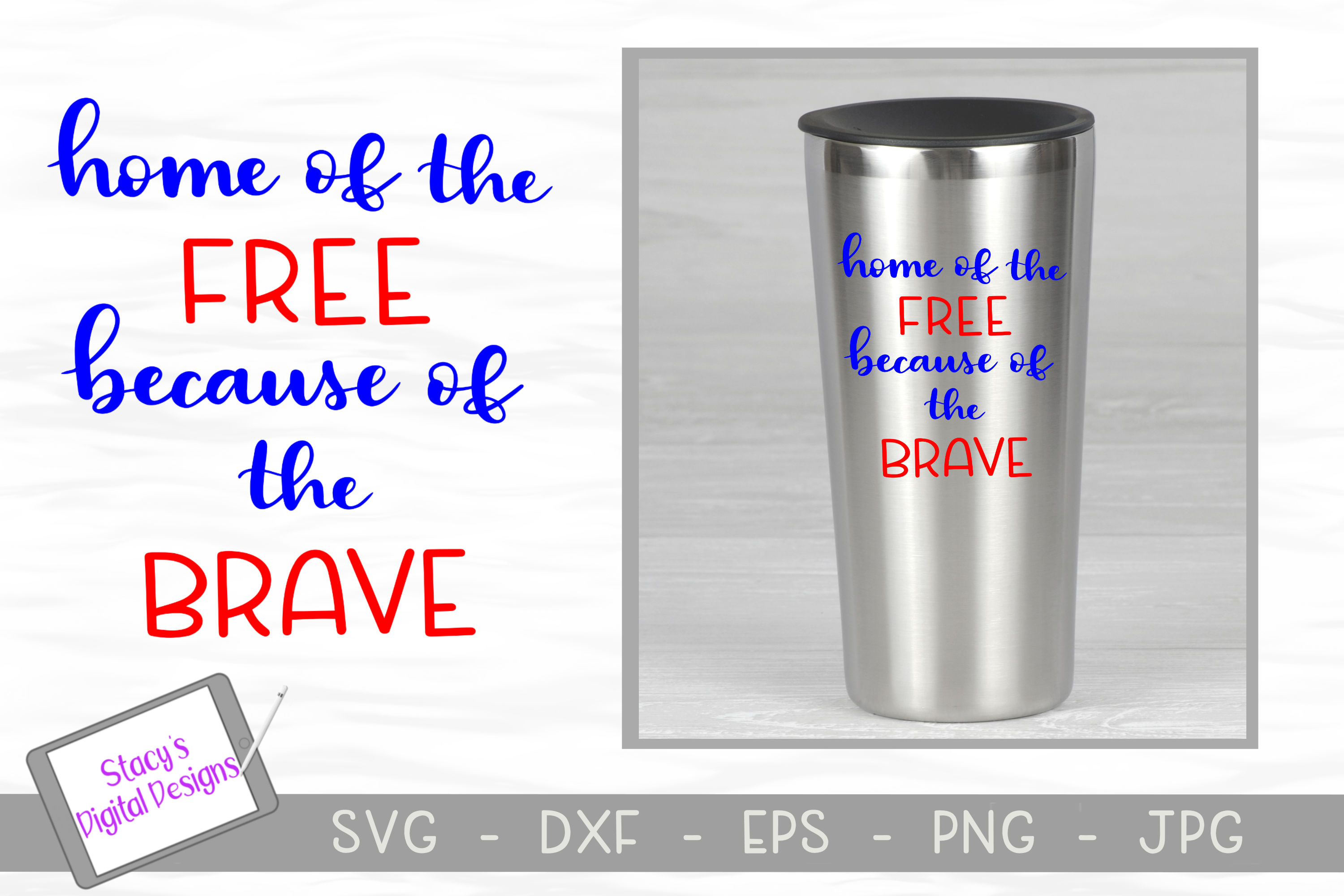 Free Free 164 Patriotic Home Of The Free Because Of The Brave Svg SVG PNG EPS DXF File