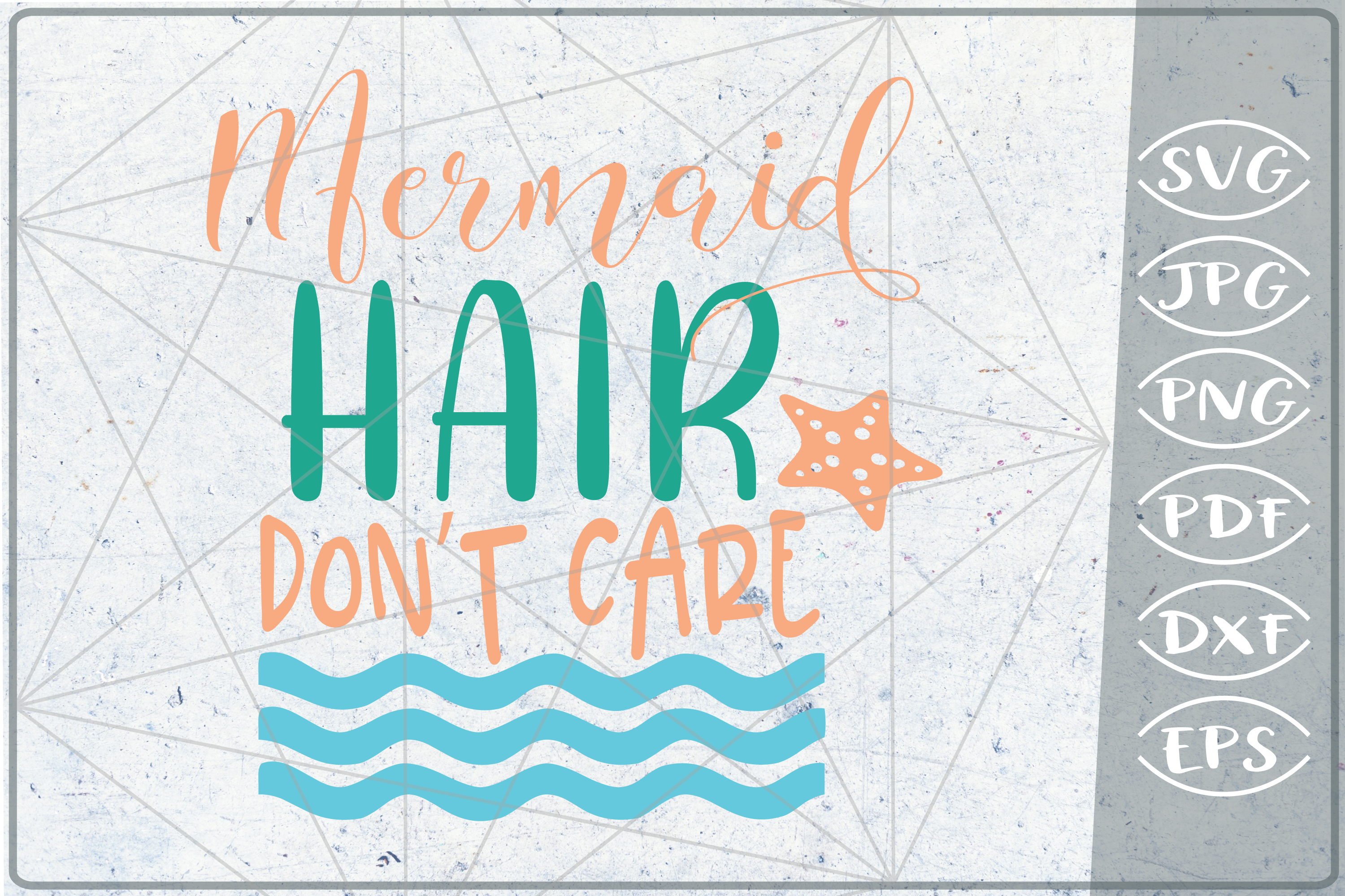 Free Free 269 Mermaid Hair Don&#039;t Care Svg SVG PNG EPS DXF File