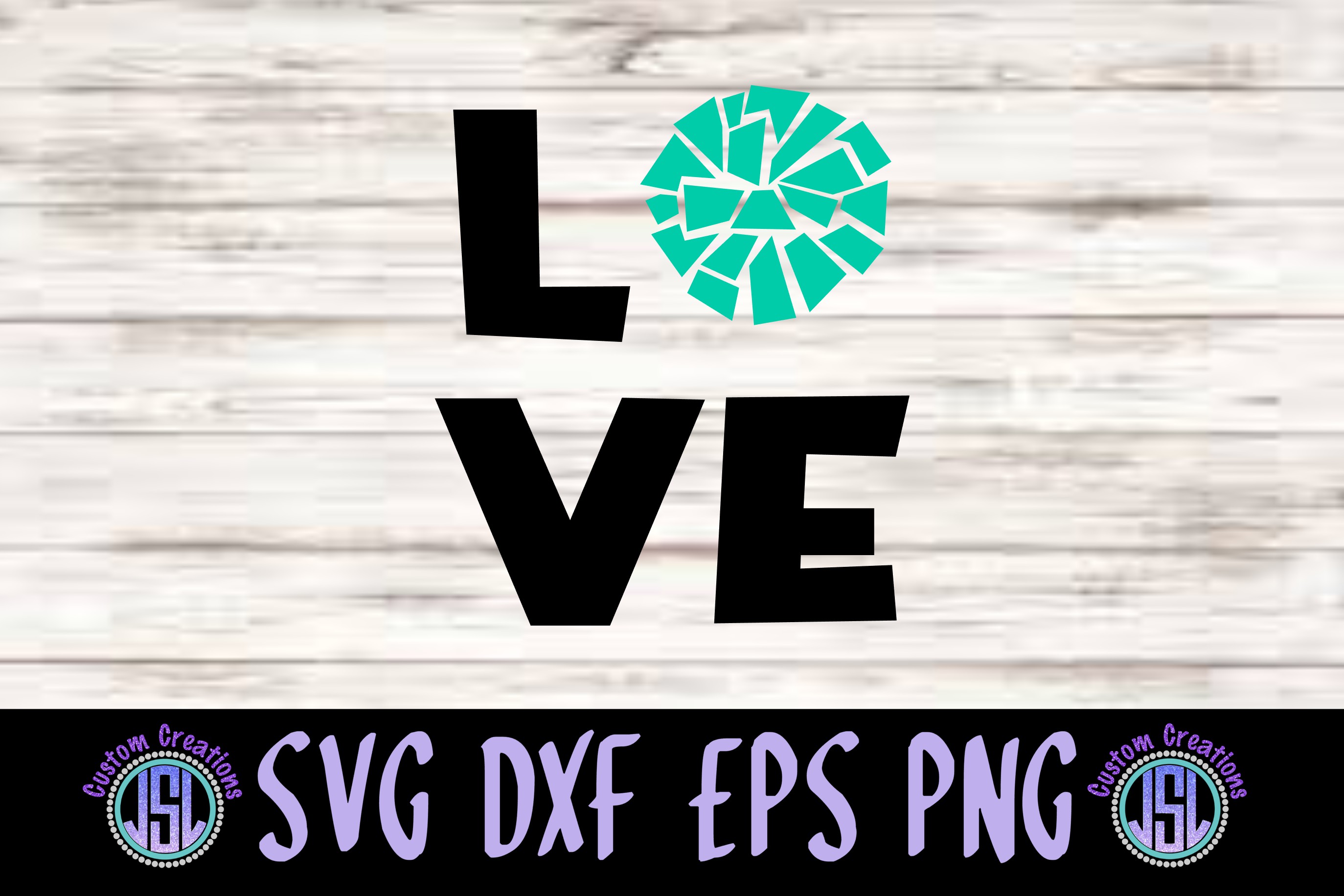 Love Cheerleading Svg Dxf Eps Png Cut File