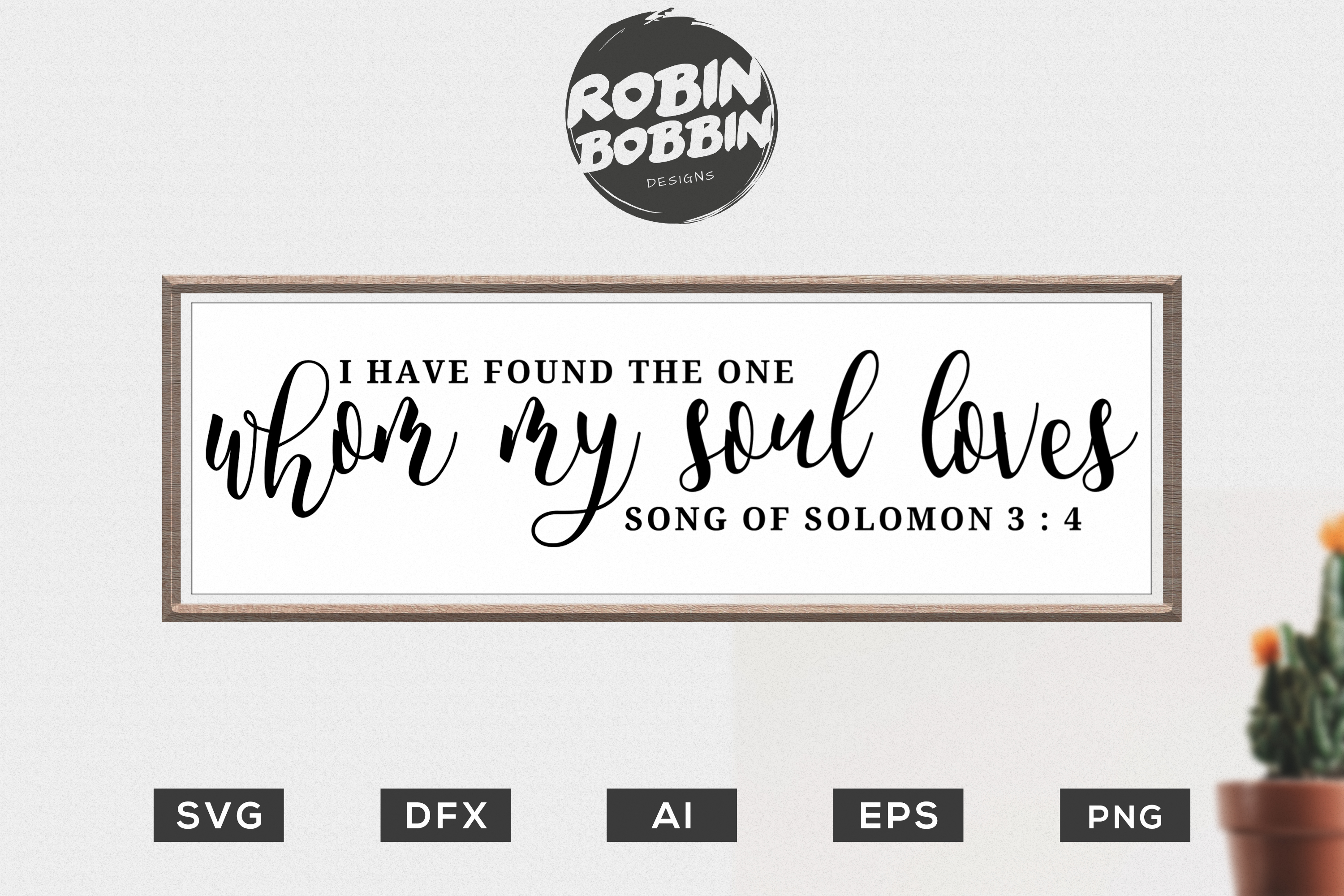 I Have Found the One Whom My Soul Loves svg, Song of Solomon (207036