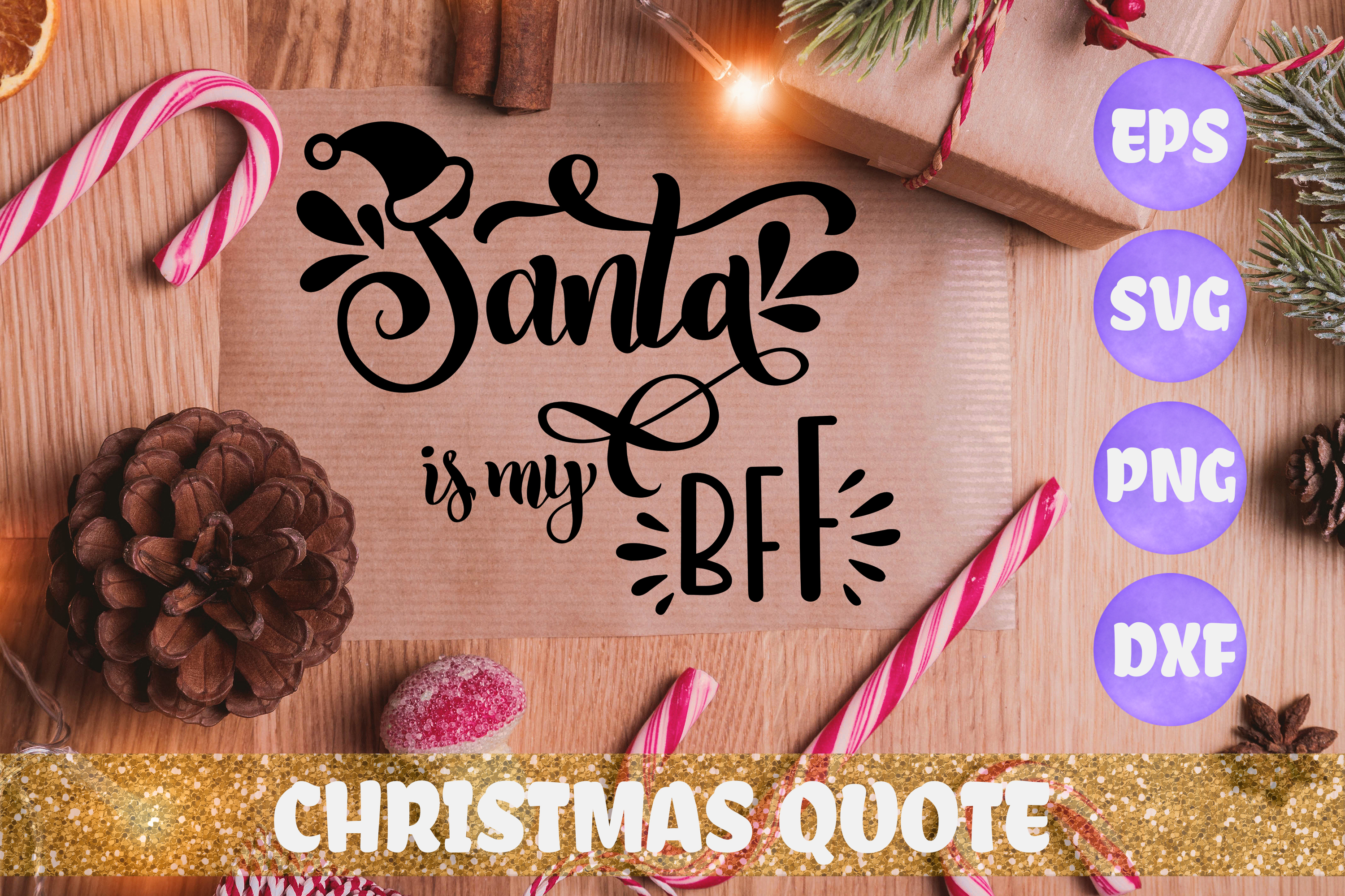 Download Santa Is My Bff Christmas Quote Svg Dxf Eps Png Files