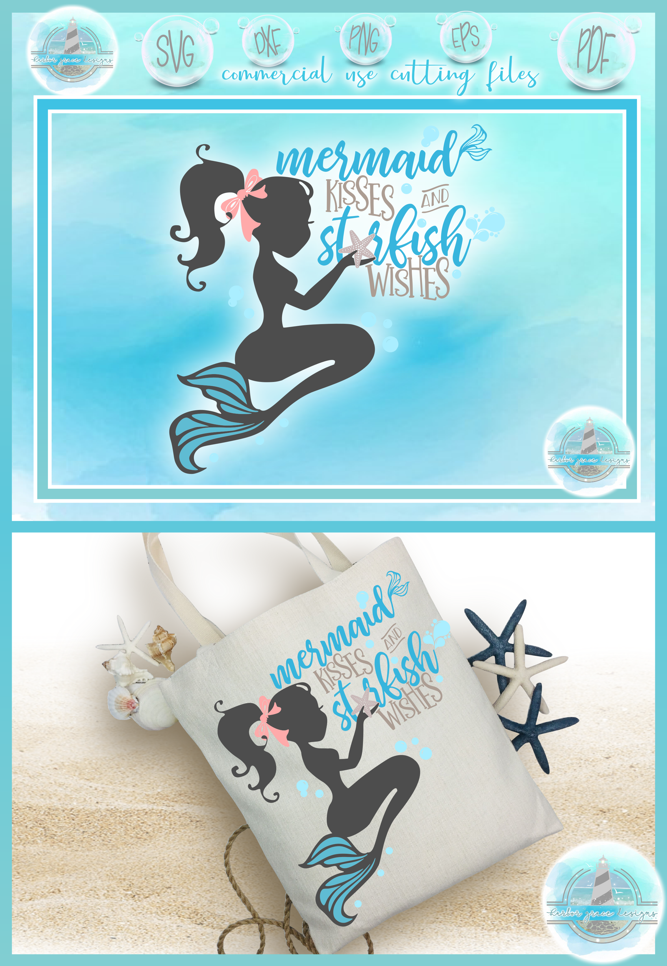 Download Mermaid Kisses And Starfish Wishes Quote SVG