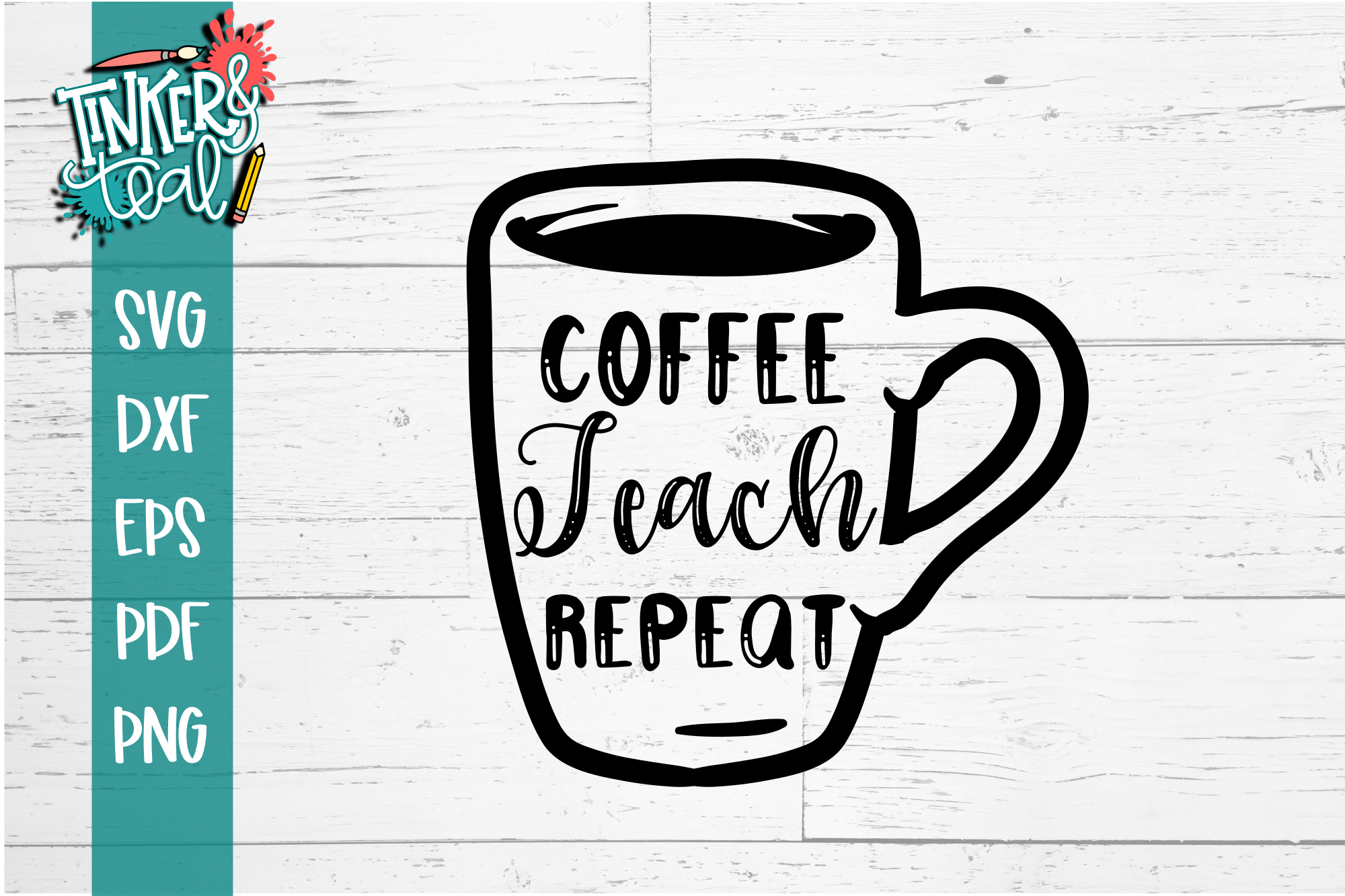 Download Coffee Teach Repeat SVG (123670) | SVGs | Design Bundles