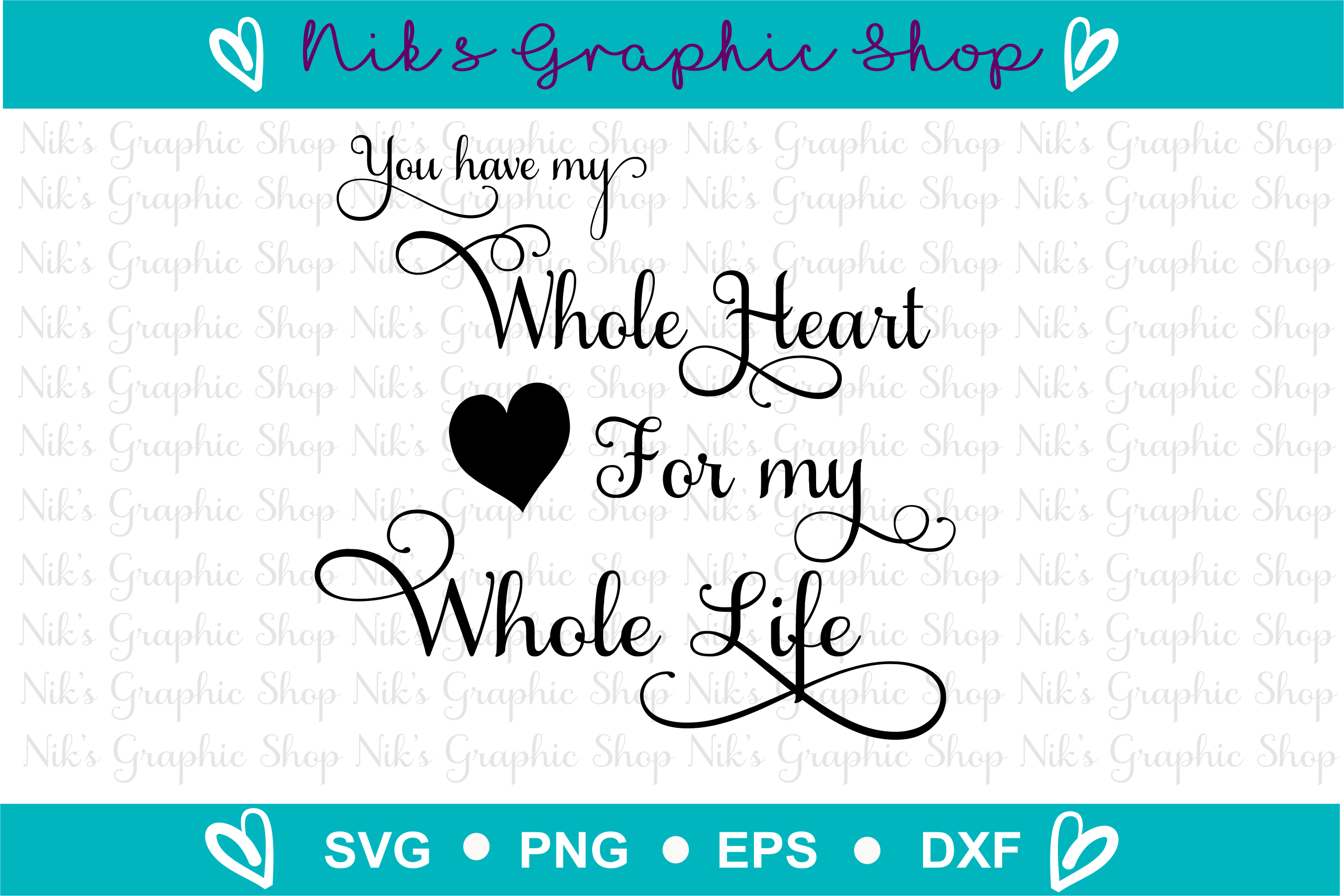 Download Whole Heart SVG, Wedding Sign Svg, Love Svg, Sign Svg ...
