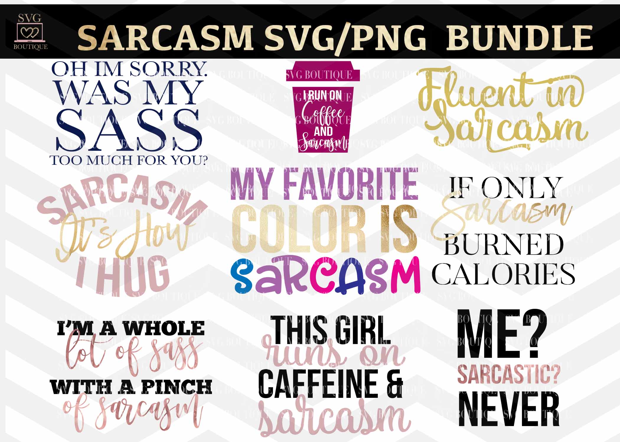 Download Sarcasm/Sassy Design Bundle - SVG PNG DFX Cutting Files