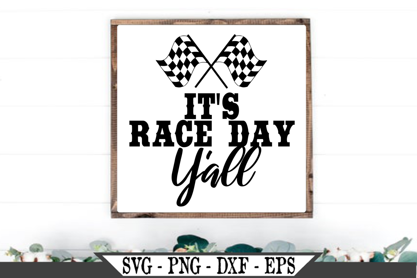 It's Race Day Y'all With Racing Checkered Flags Clipart SVG (269856 ...