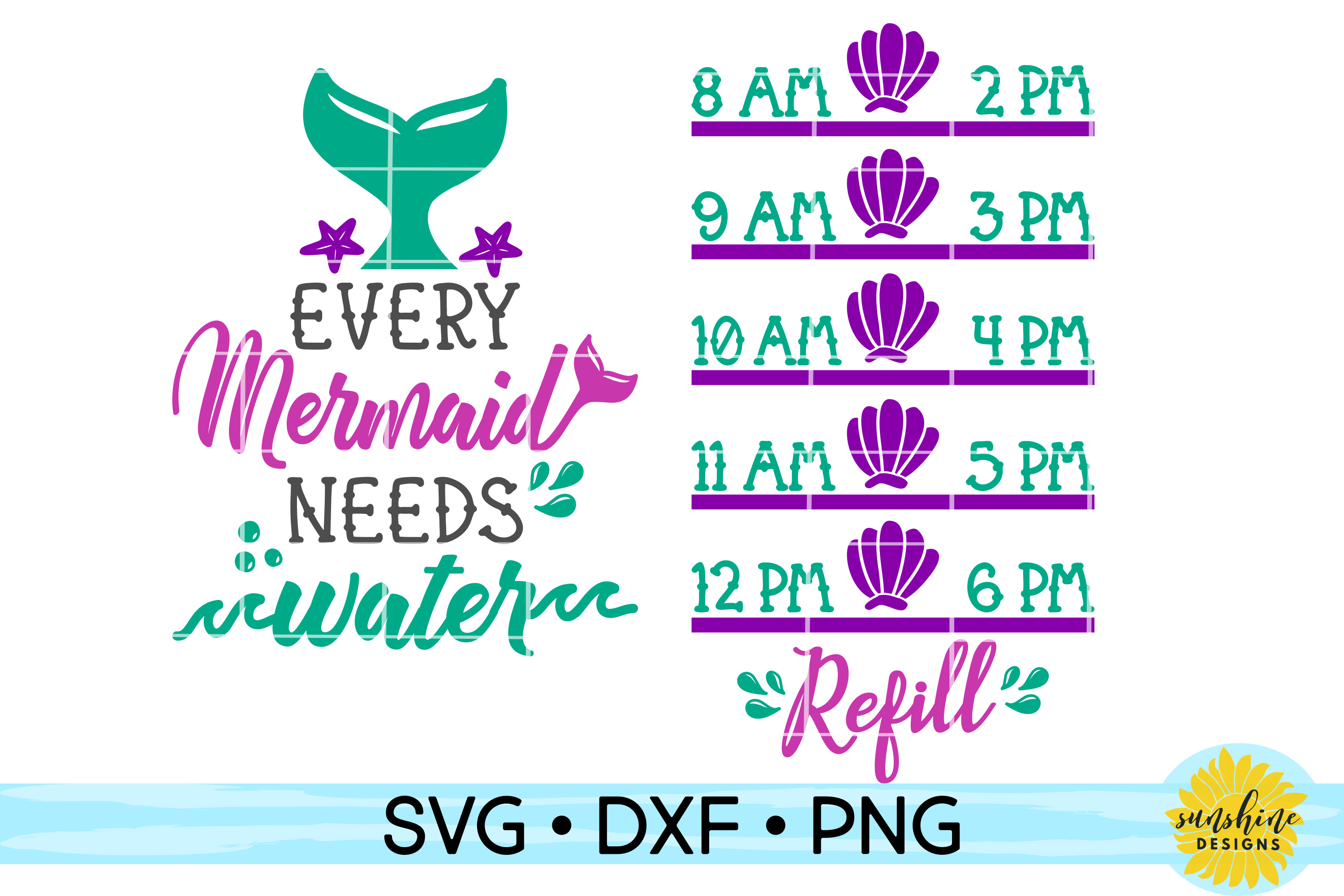 Download EVERY MERMAID NEEDS WATER - WATER INTAKE TRACKER SVG