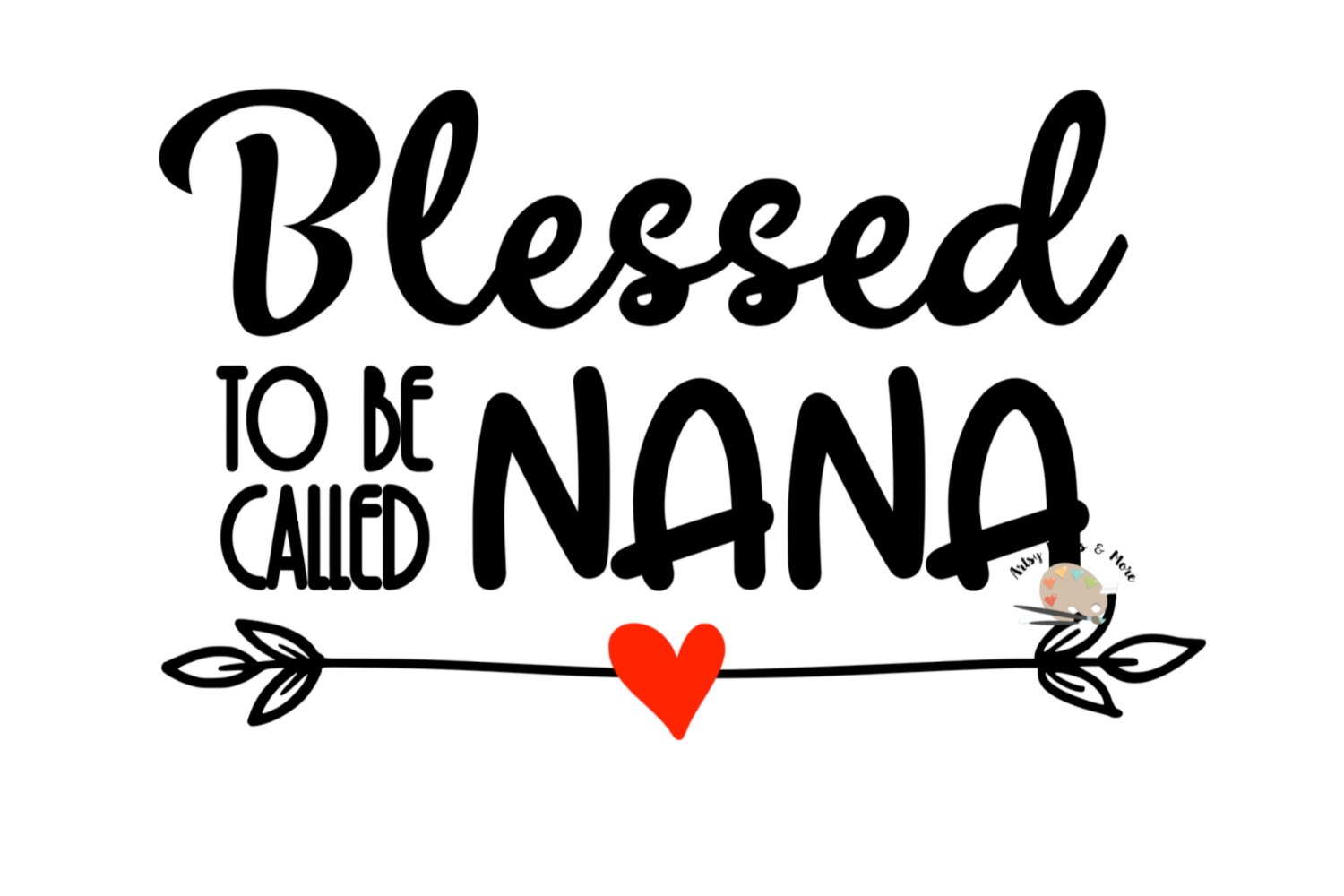 Download Nana svg cut file Grandma svg New Nana svg Blessed nana svg