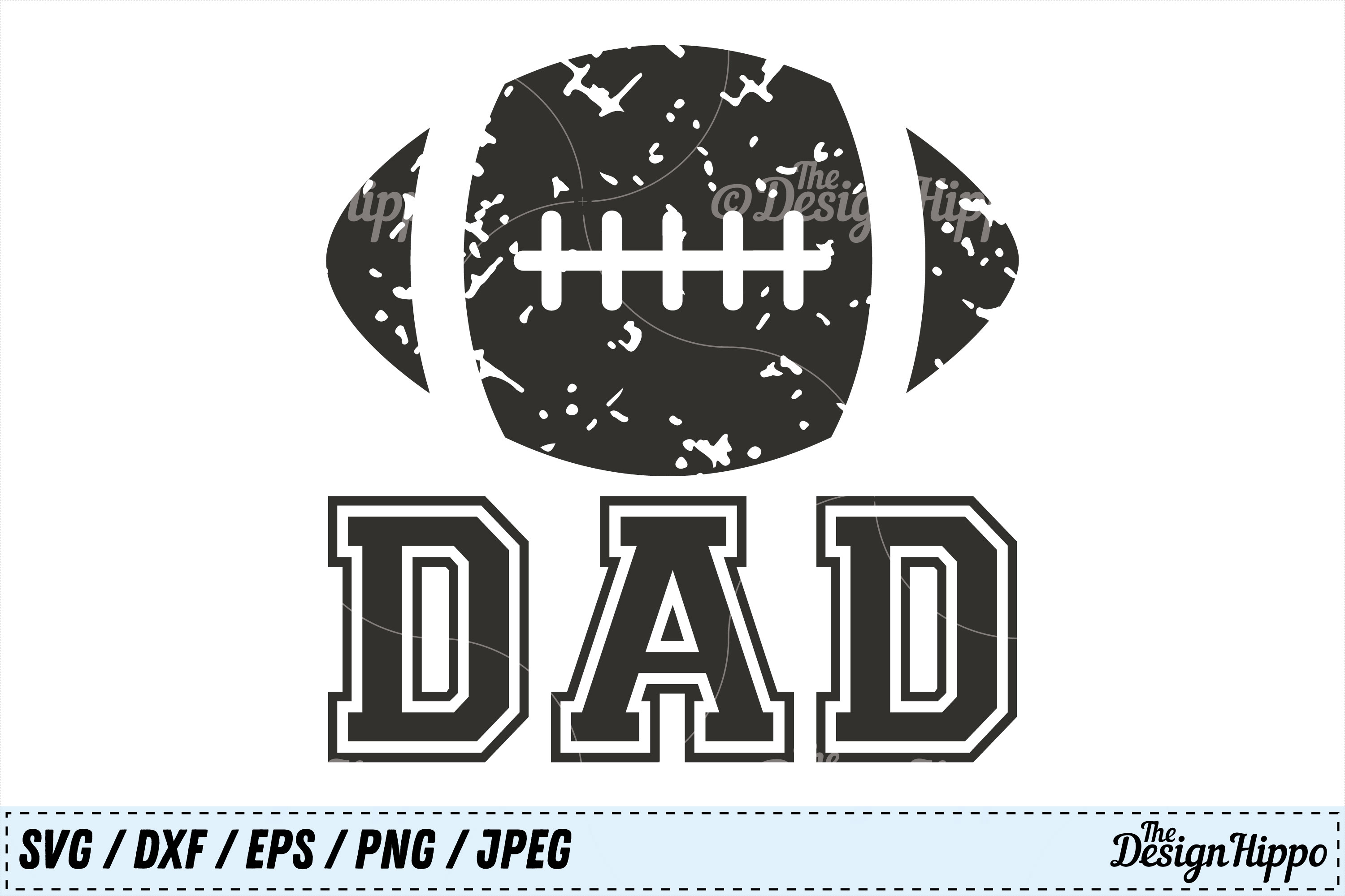 Download Football Dad SVG, Football SVG, Dad SVG, Grunge SVG, PNG DXF