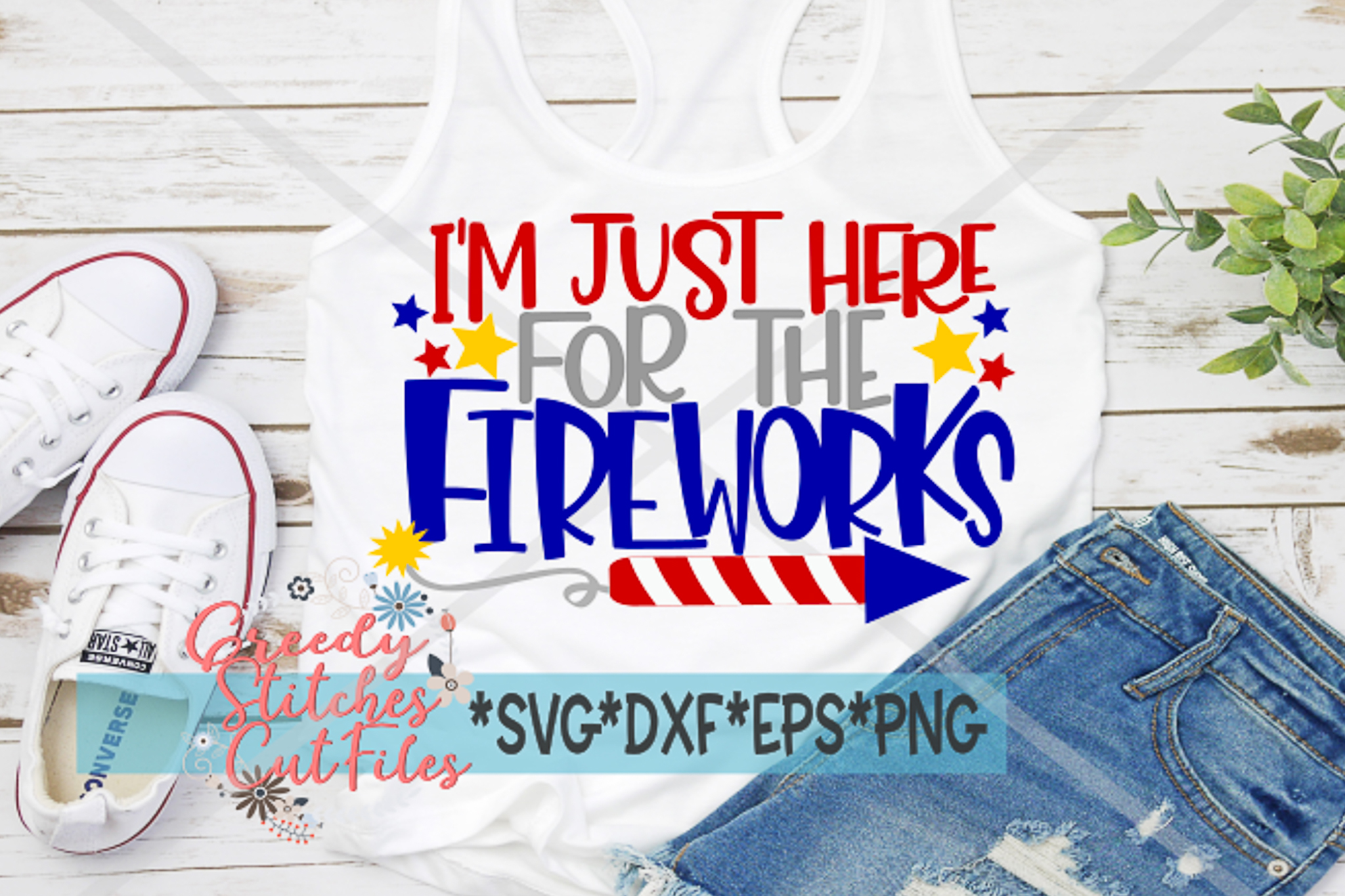 Download July 4th SVG | I'm Just Here For The Fireworks SVG, DXF, EPS