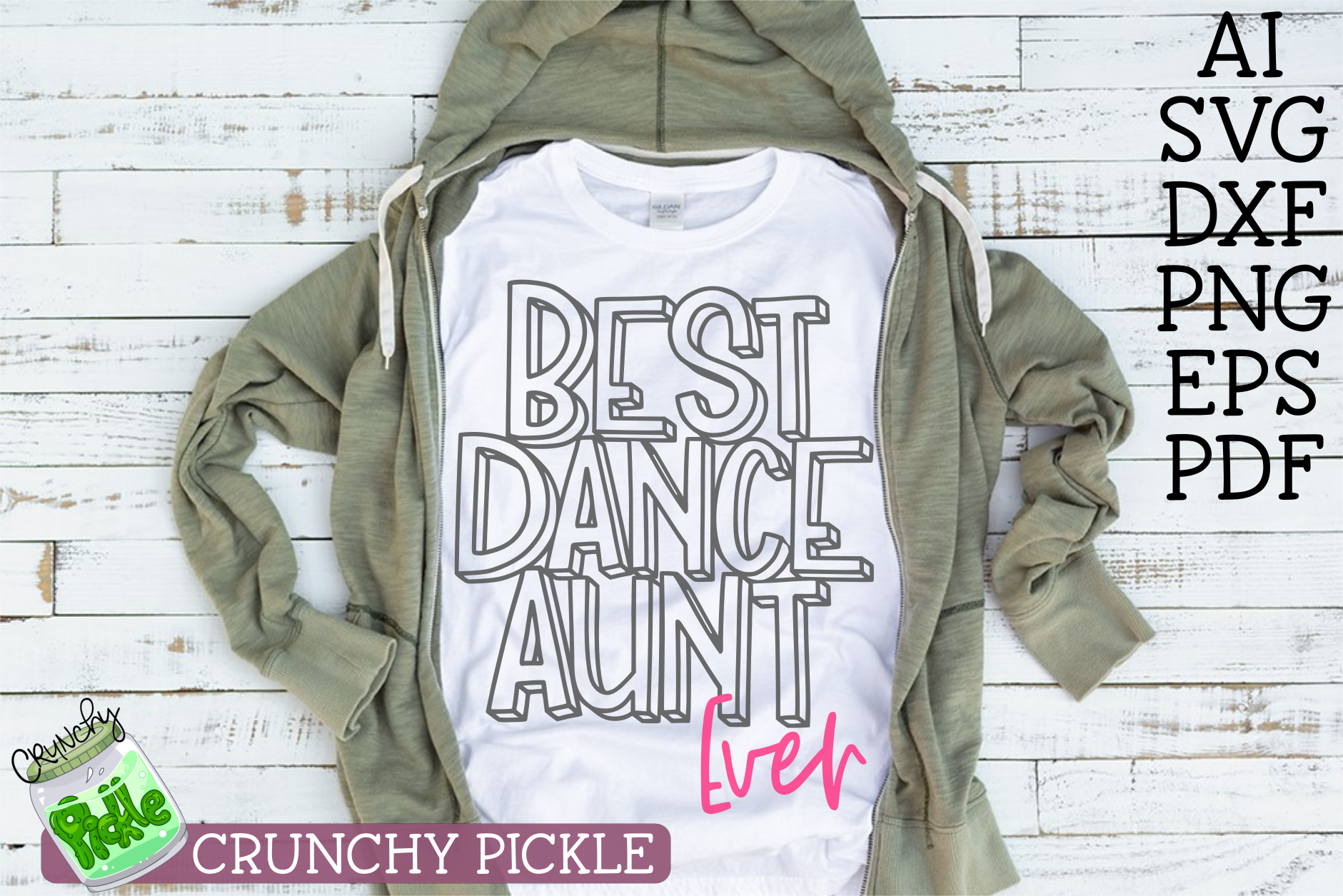 Download Best Dance Aunt Ever SVG File (186153) | Cut Files ...