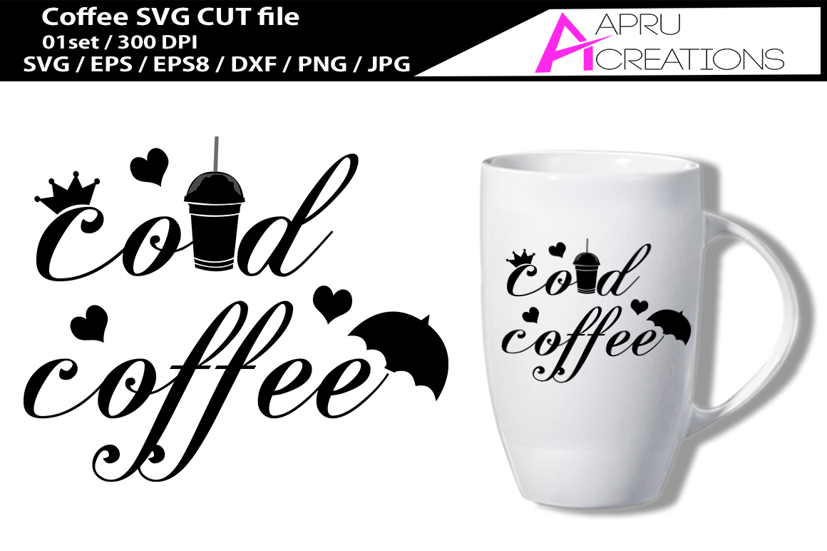 Download cold coffee SVG cut file / printable coffee cut file / coffee silhouette vector