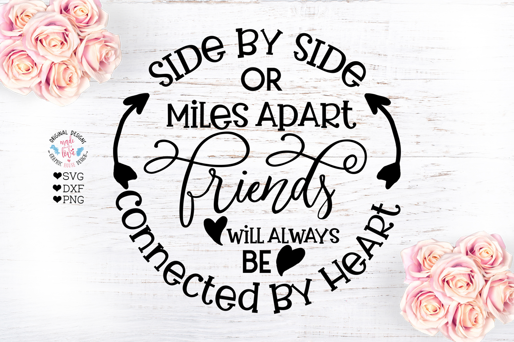 Download Friends will be Connected By Heart - Friendship Quote (295751) | SVGs | Design Bundles