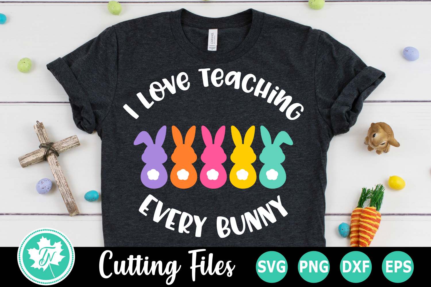 Download I Love Teaching Every Bunny - A Easter SVG Cut File