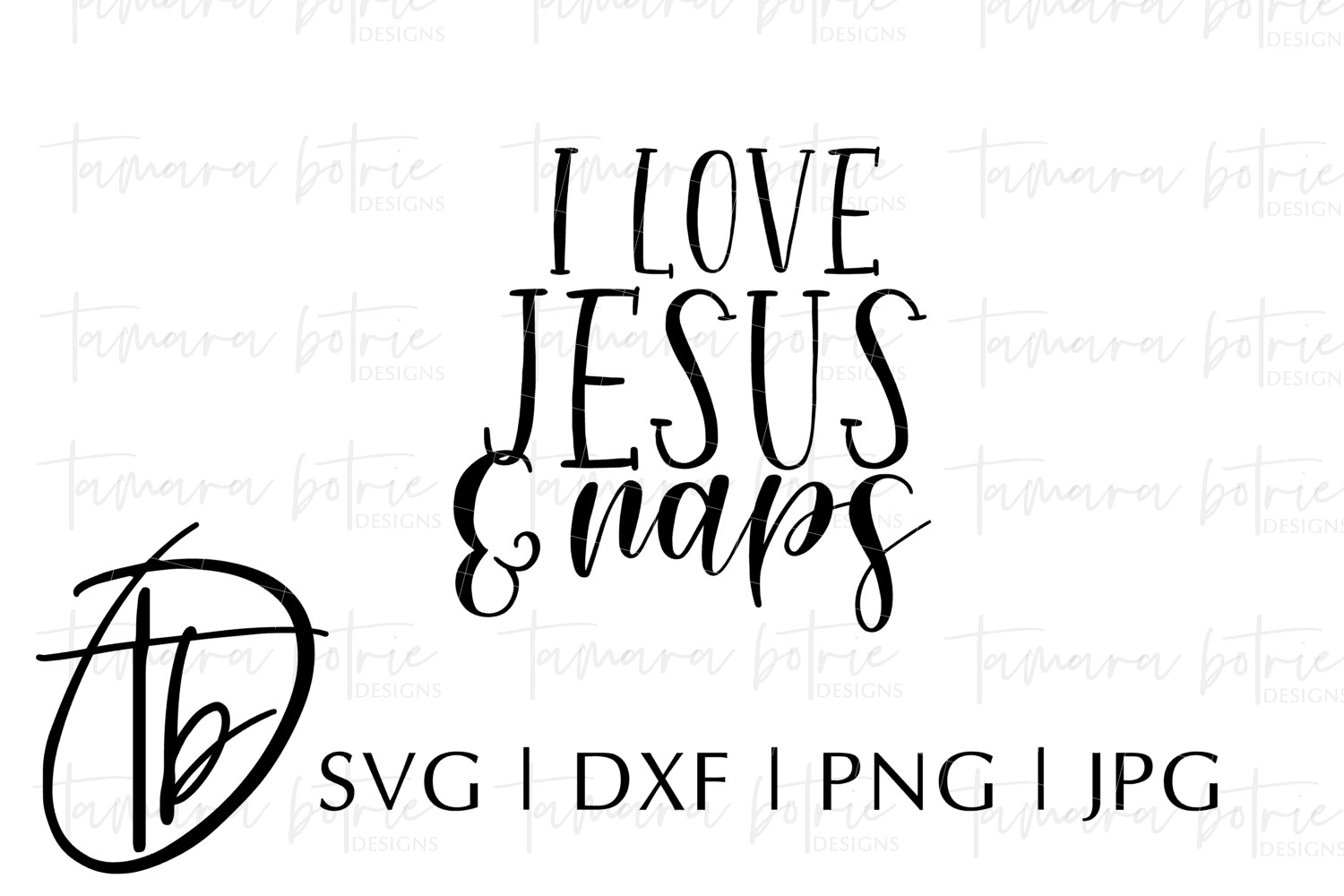 Download I Love Jesus And Naps SVG