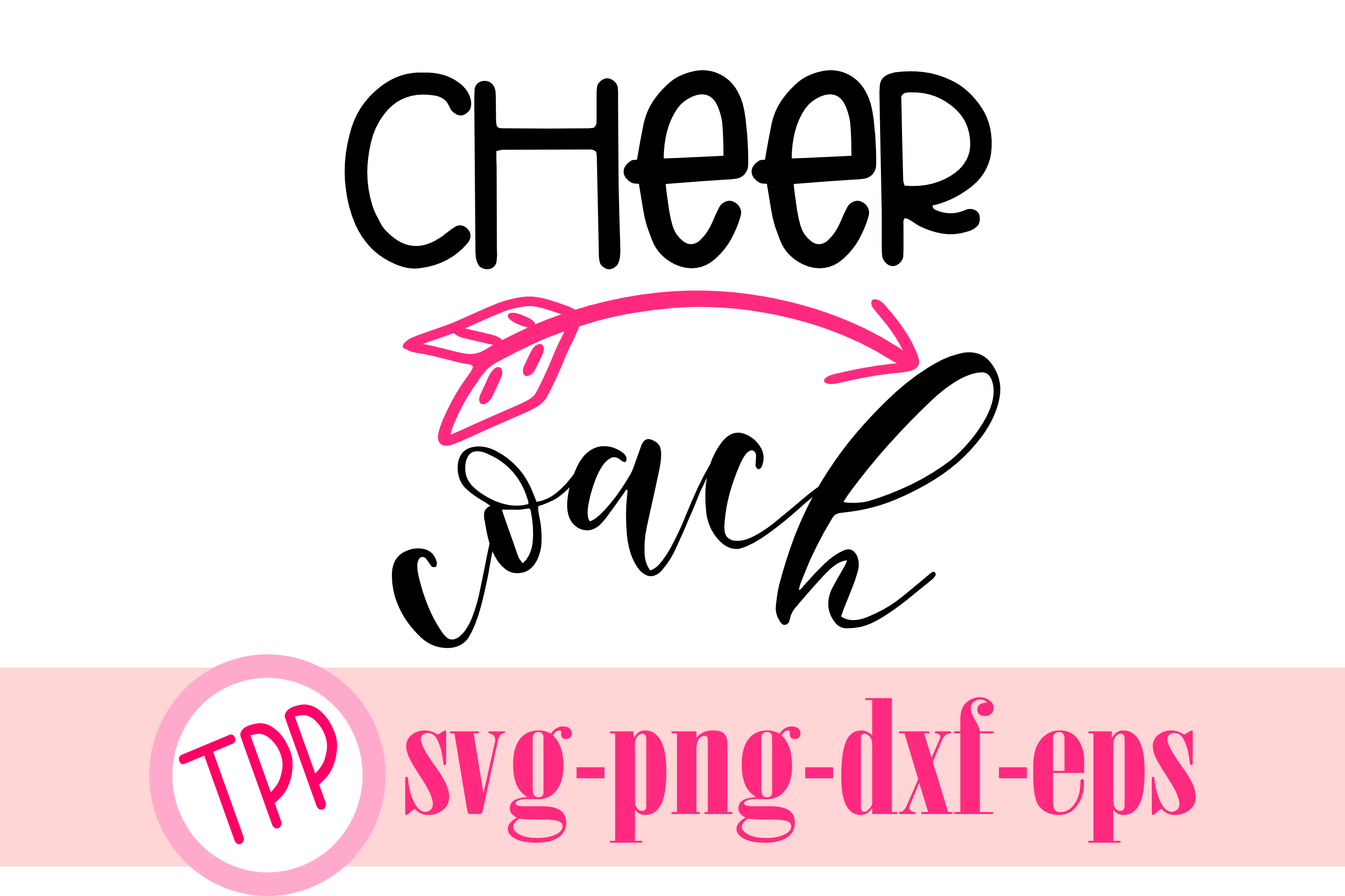 Cheer Coach Svg Cheer Svg Cheerleader Design