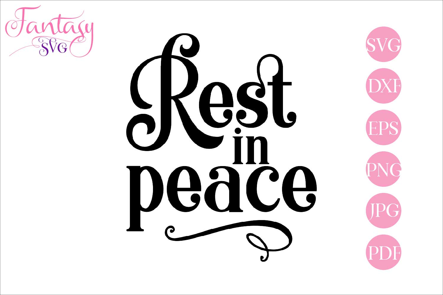 Rest In Peace - Memorial Svg Cut Files