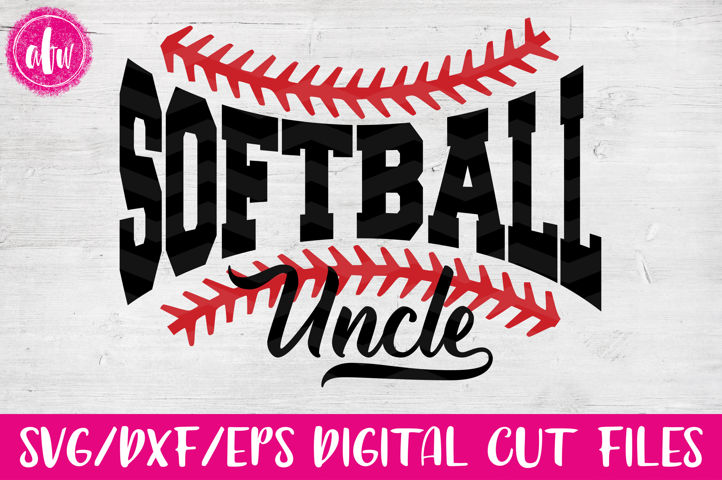 Softball Uncle Svg Dxf Eps Cut Files 15559 Svgs Design Bundles