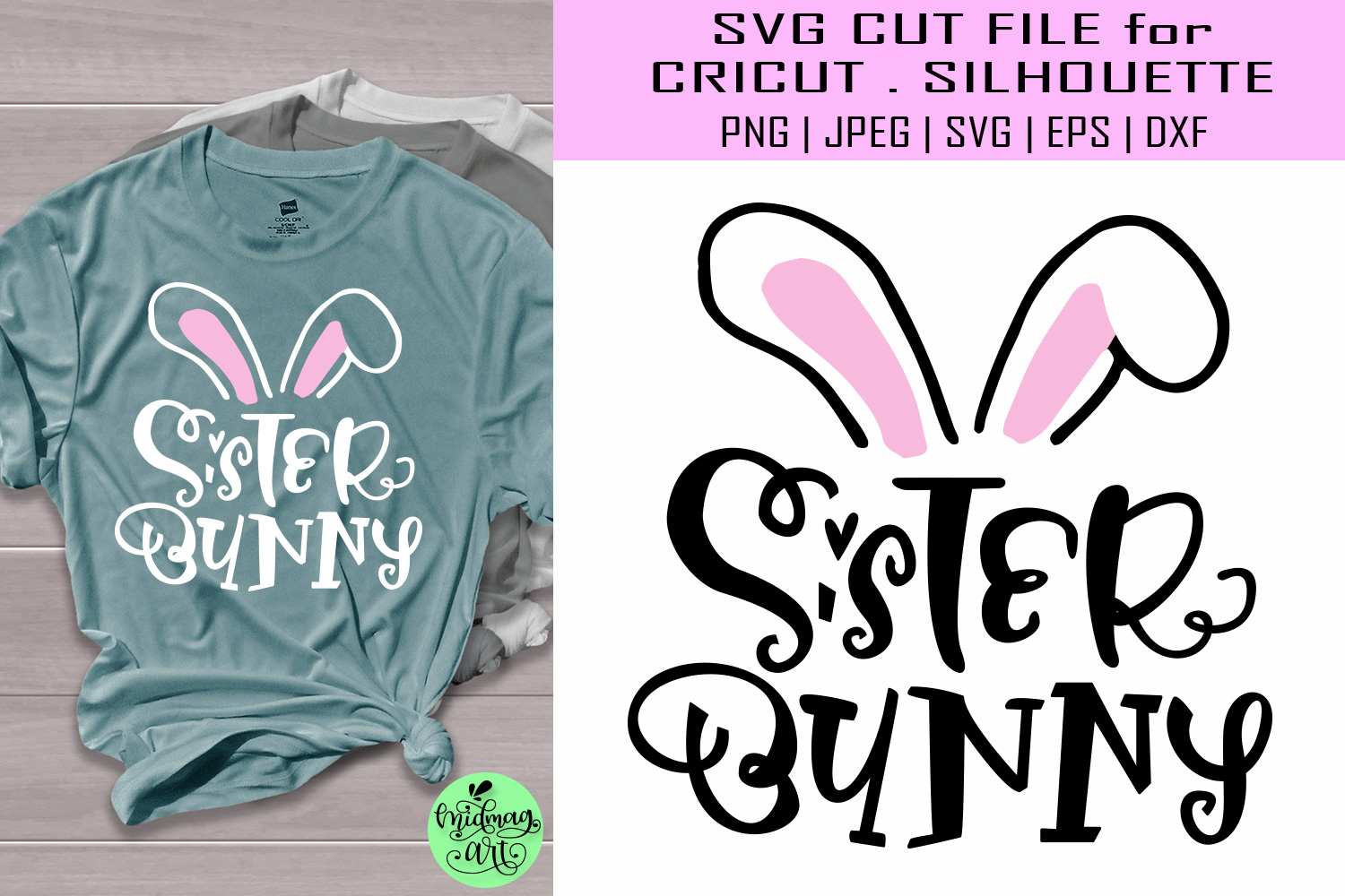 Download Sister bunny svg, easter shirt svg