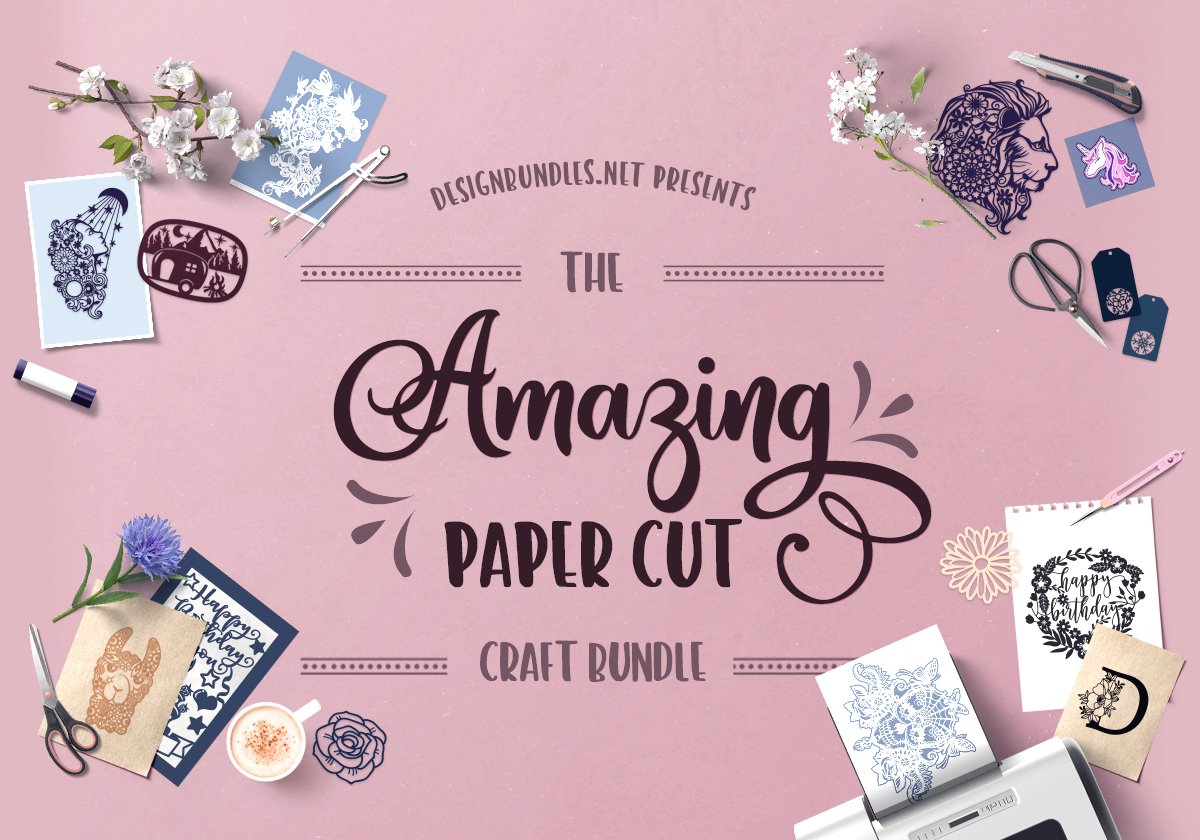 Download The Amazing Paper Cut Craft Bundle Designbundles