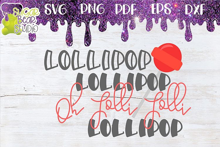 Lollipop Lollipop Oh Lolli Lolli SVG