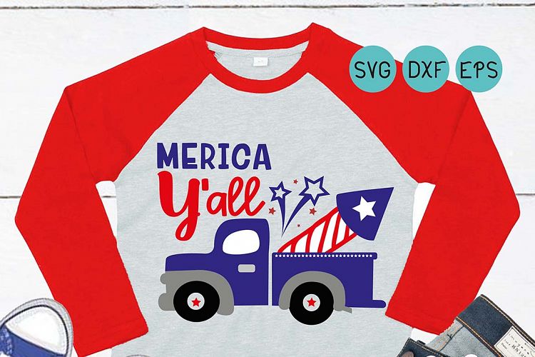 Truck patriotic svg, 4th of July SVG, Merica yall svg, hey yall, patriotic cut file, freedom svg, USA svg