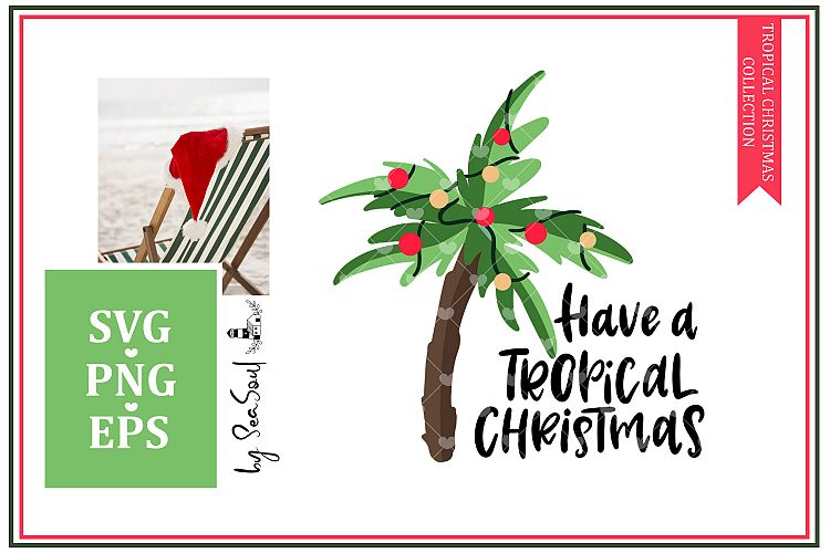 Tropical Christmas Collection SVG vol 1