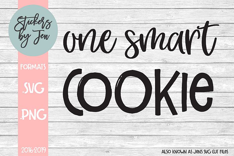Download One Smart Cookie SVG Cut File