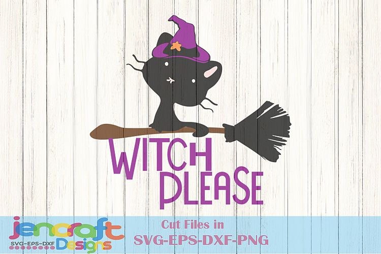 Witch Please Black Cat Halloween SVG File, Witch legs Dxf