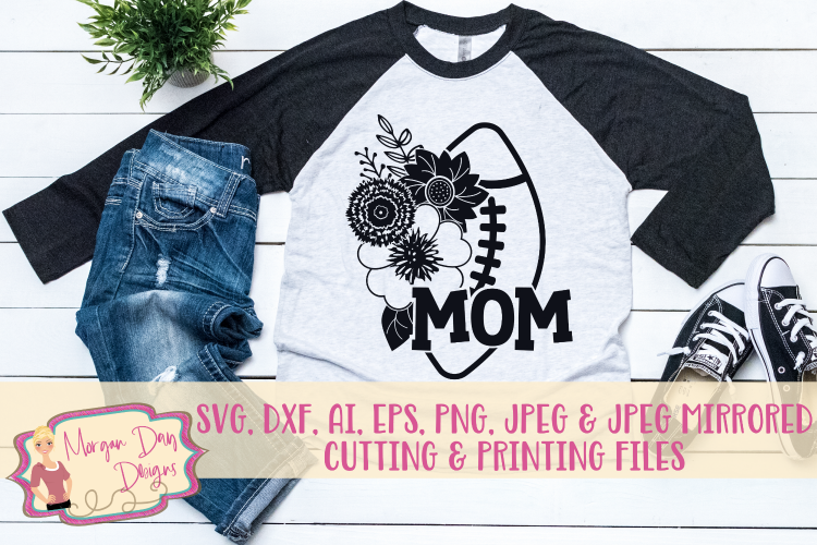 Floral Football Mom SVG, DXF, AI, EPS, PNG, JPEG