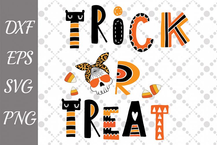 Trick or Treat Svg, HALLOWEEN SVG,Halloween Candy