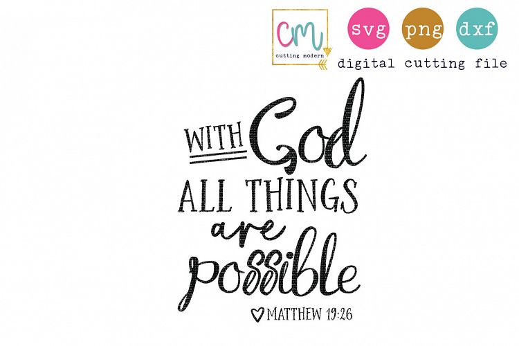 With God All Things Are Possible 